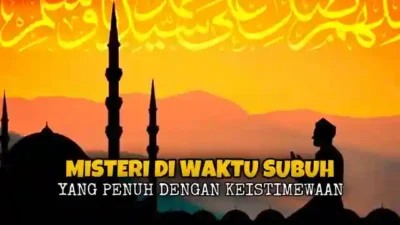 Ceramah Ustadz - Sholat Subuh: Keutamaan Sholat Subuh. Pahala Sholat Subuh, Rahasia Sholat Subuh.Cara Sholat Subuh