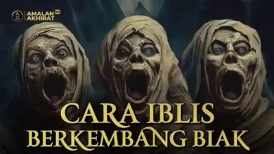 Misteri Terungkap: Ternyata Begini Cara Iblis Berkembang Biak